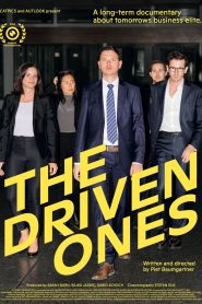 The Driven Ones